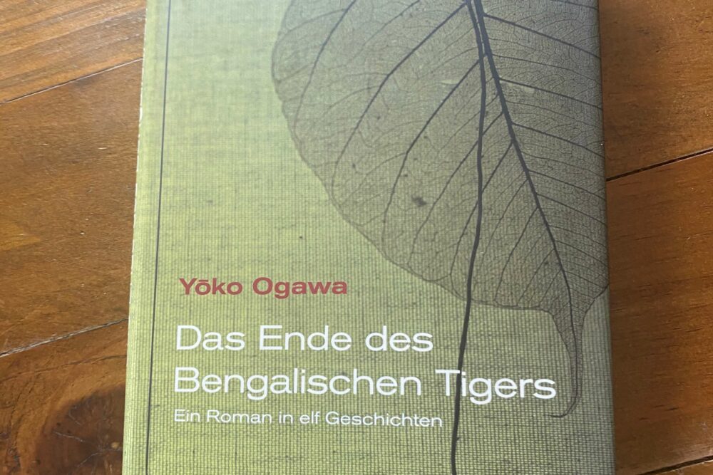 Das Ende des bengalischen Tigers von Yoko Ogawa: Buchcover
