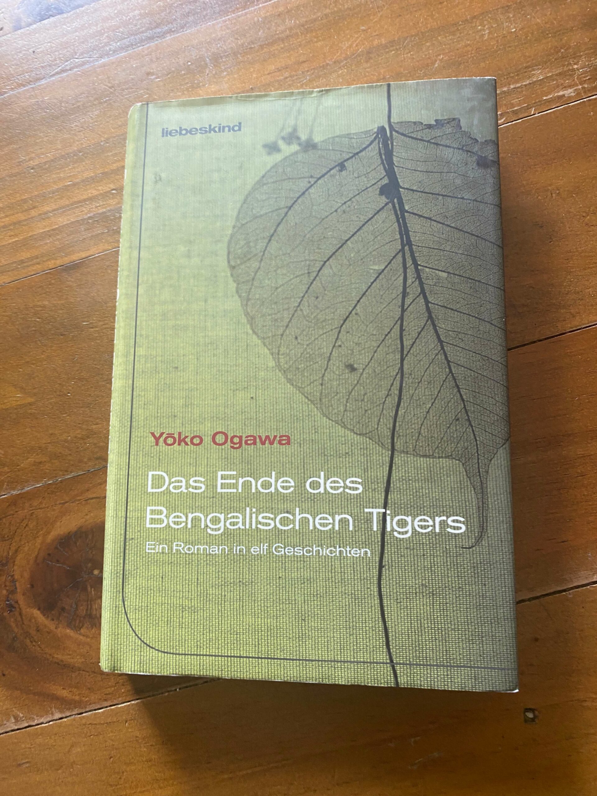 Das Ende des bengalischen Tigers von Yoko Ogawa: Buchcover