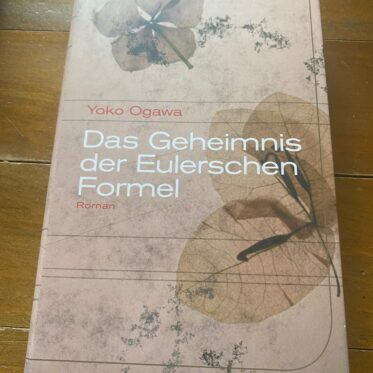 Das Geheimnis der Eulerschen Formel von Yoko Ogawa: Buchcover