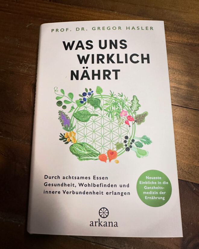 Rezension: Was uns wirklich nährt- Prof. Dr. Gregor Hasler 6 Was uns wirklich nährt- Prof. Dr. Gregor Hasler Rezi auf dunkelrot.de