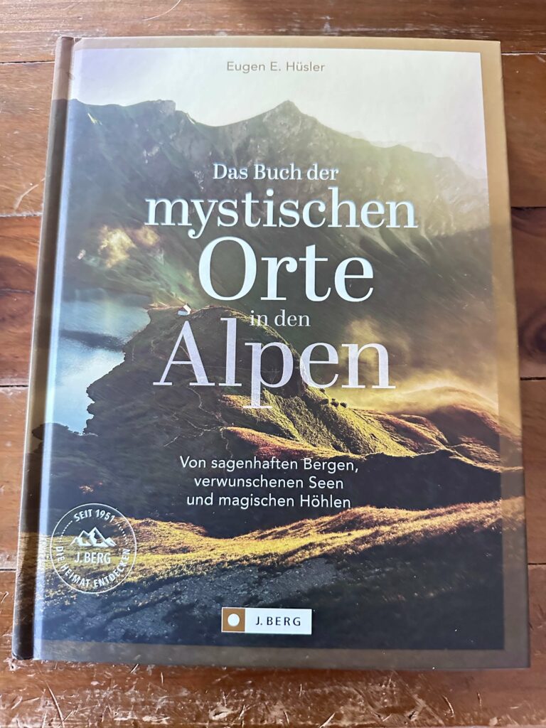 Das Buch der mystischen Orte in den Alpen- Eugen E. Hüsler Rezi auf dunkelrot.de