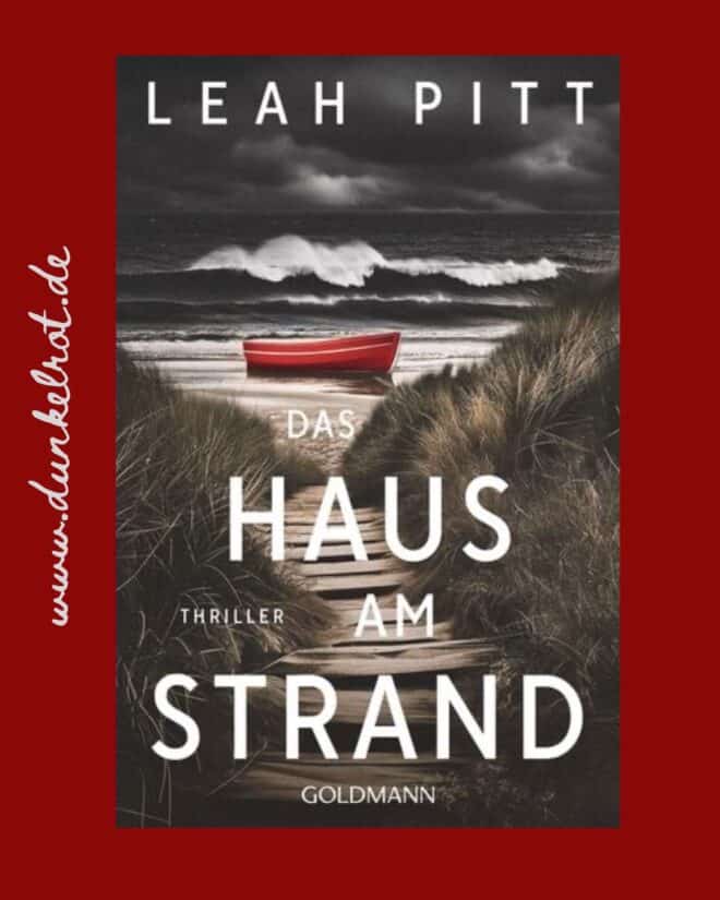 Das Haus am Strand von Leah Pitt. Foto zeigt einen Strandweg zum Meer hin. Rezi auf dunkelrot.de