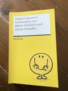 Geschichten von Mister Glücklich und seinen Freunden von Roger Hargreaves  Rezi auf dunkelrot.de