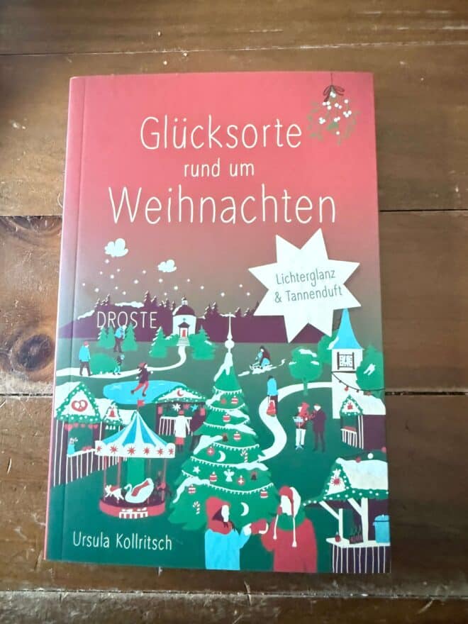 Glücksorte rund um Weihnachten von Ursula Kollritsch Rezi auf dunkelrot.de