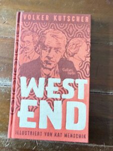 West End von Volker Kutscher Rezi auf dunkelrot.de