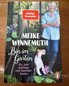 Bin im Garten von Meike Winnemuth Rezi auf dunkelrot.de