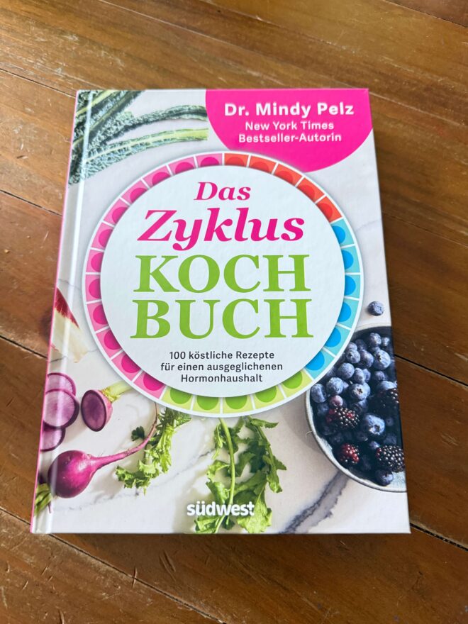 Das Zyklus Kochbuch von Dr. Mindy Pelz Rezi auf dunkelrot.de