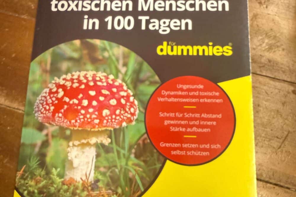Frei von toxischen Menschen in 100 Tagen von Daniela Voigt Rezi auf dunkelrot.de