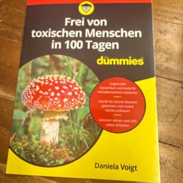 Frei von toxischen Menschen in 100 Tagen von Daniela Voigt Rezi auf dunkelrot.de