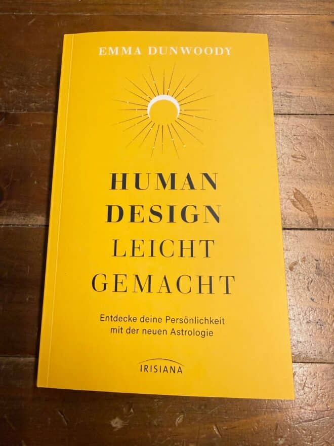 Human Design leicht gemacht von Emma Dunwoody Rezi auf dunkelrot.de