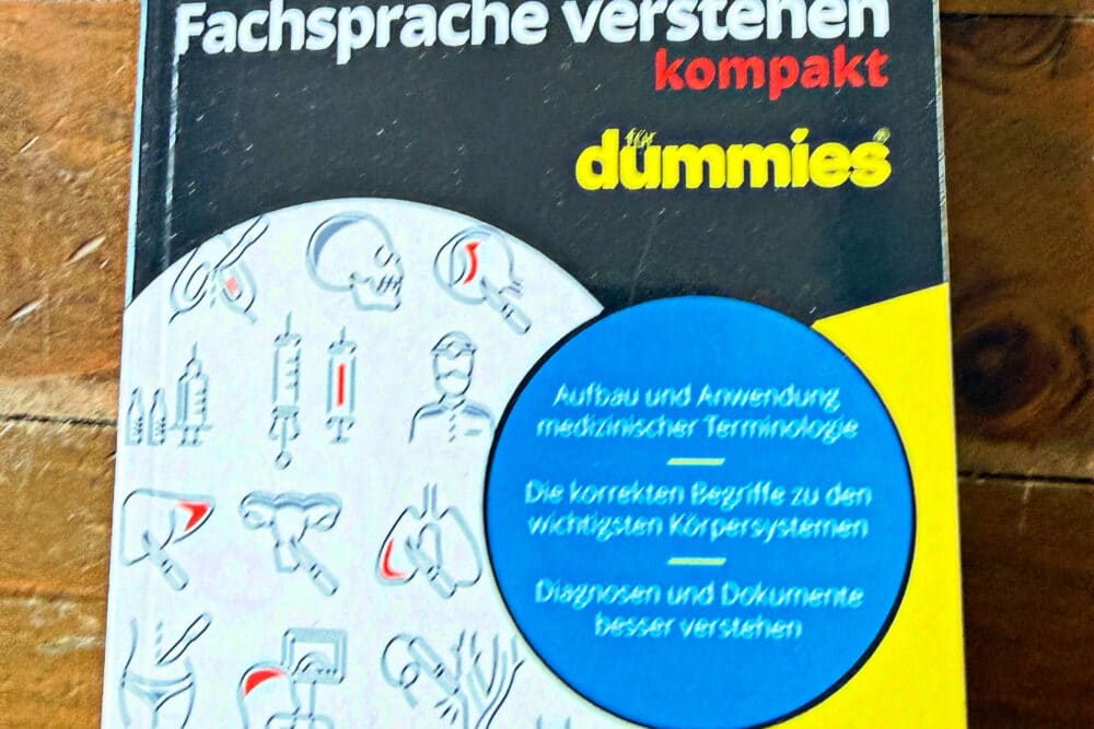 Medizinische Fachsprache verstehen kompakt für Dummies von Beverly Henderson und Jennifer L. Dorsey Rezi auf dunkelrot.de