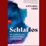 Schlaflos von Annabel Abbs Rezi auf dunkelrot.de