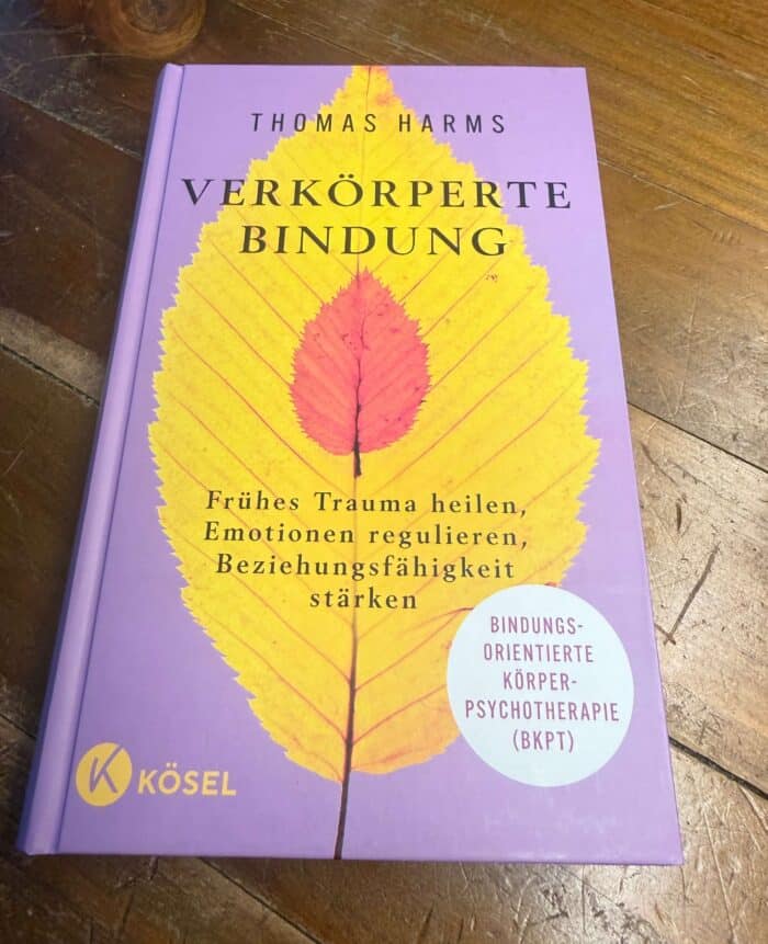 Verkörperte Bindung von Thomas Harms Rezi auf dunkelrot.de
