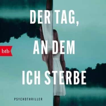 Der Tag, an dem ich sterbe von Federico Axat: Buchcover