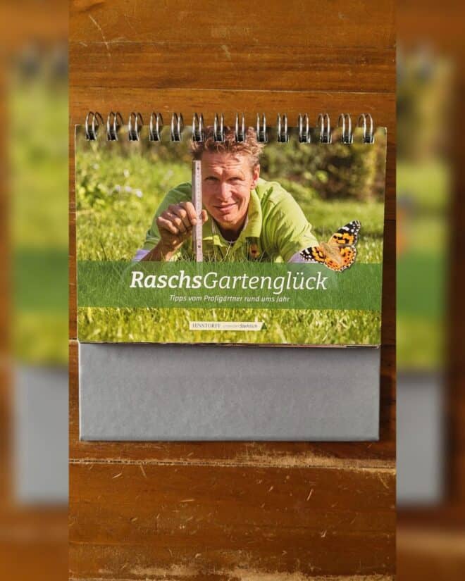 Raschs Gartenglück von Peter Rasch: Aufstellbuch aus dem Hinstorff Verlag